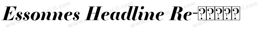 Essonnes Headline Re字体转换